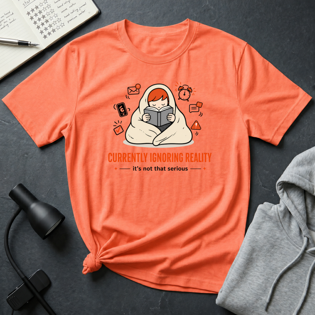 Ignoring Reality T Shirt
