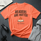 Readers Are Hotter T Shirt
