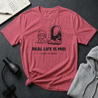 Life Is Mid T Shirt