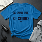 Big Stories T Shirt