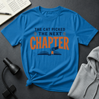 The Cat Picked T Shirt