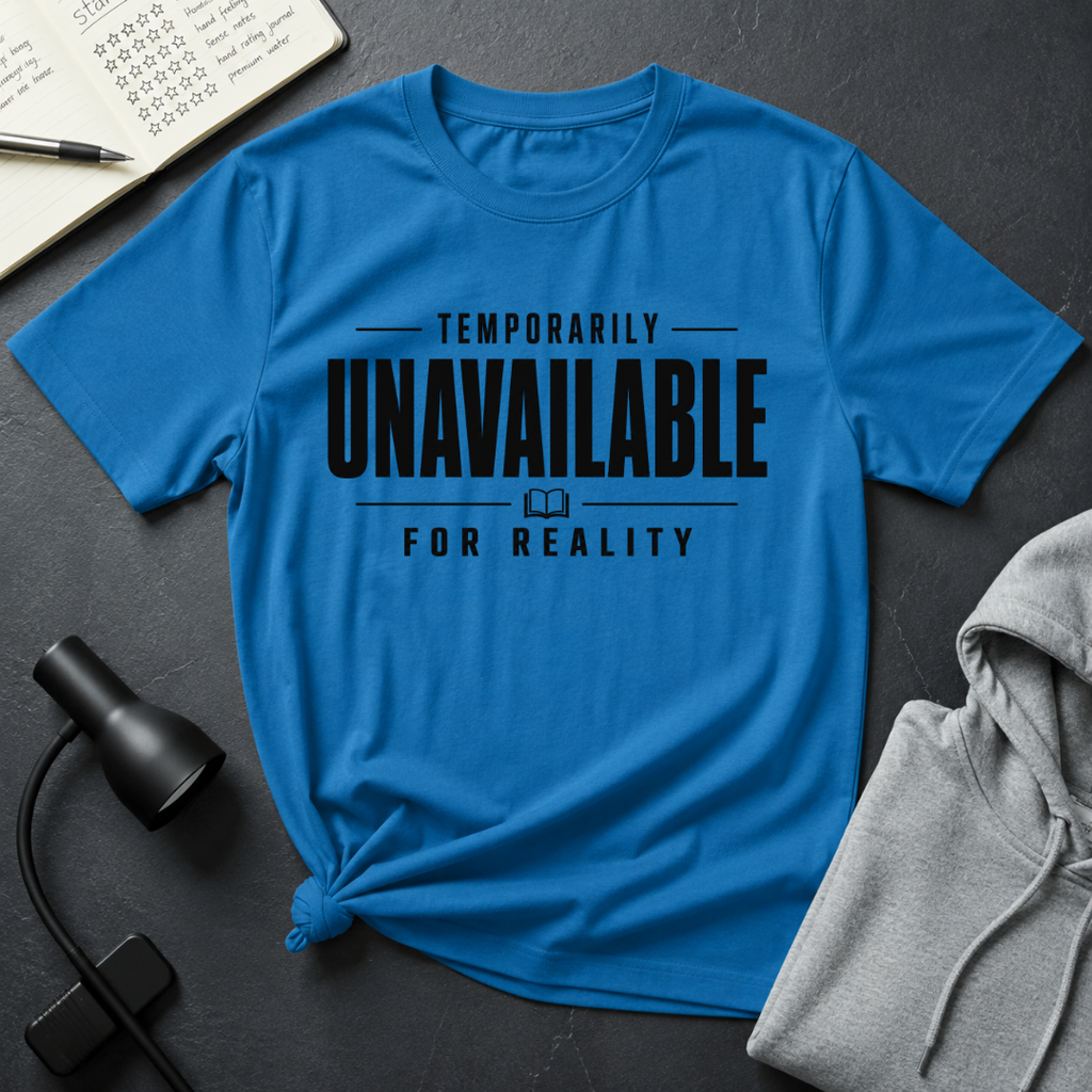 Unavailable T Shirt