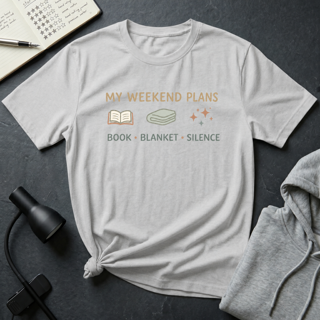 Weekend Plans T Shirt