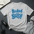 Booked and Busy T Shirt
