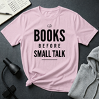 Books Before Talk T Shirt