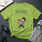 Buying Is My Cardio T Shirt