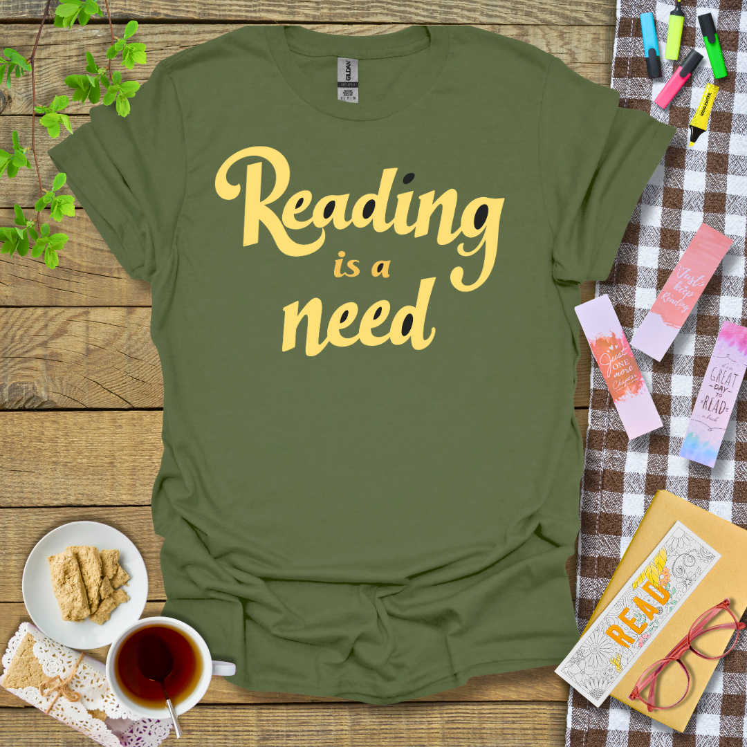 Reading is a Need Graphic T Shirt