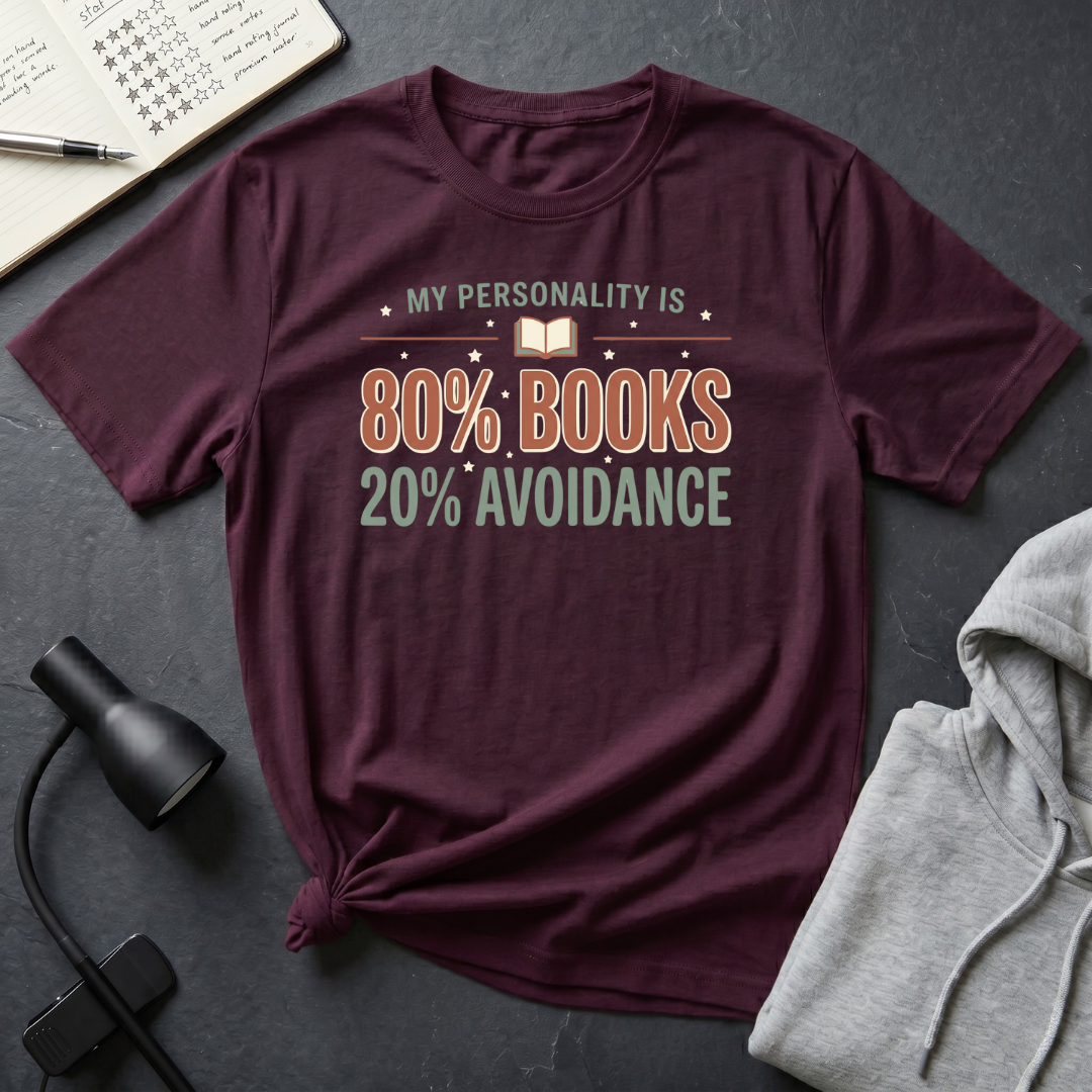 80% Books 20% Avoidance T Shirt