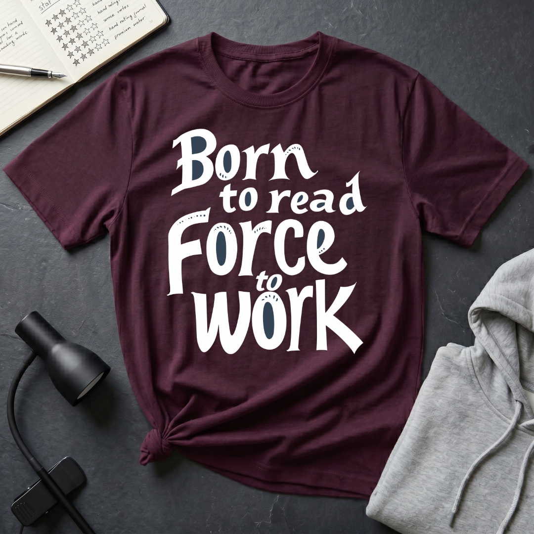 Force To Work T Shirt