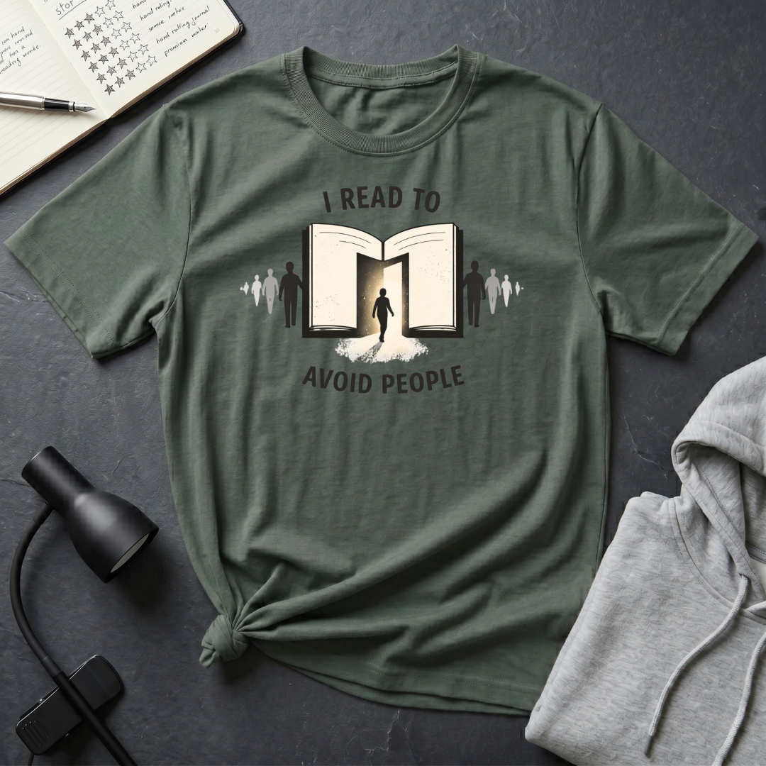 I Read To Avoid T Shirt