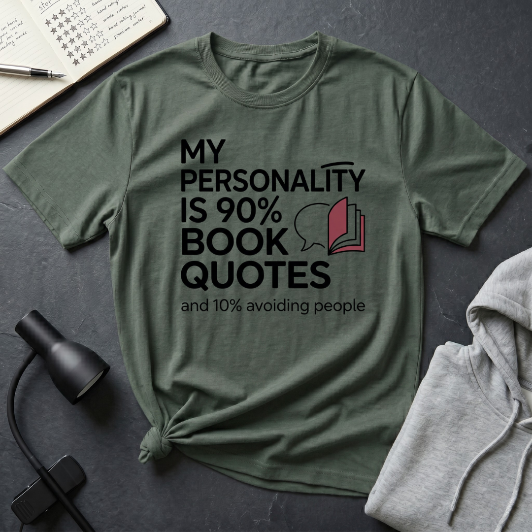 90% Book Quotes T Shirt