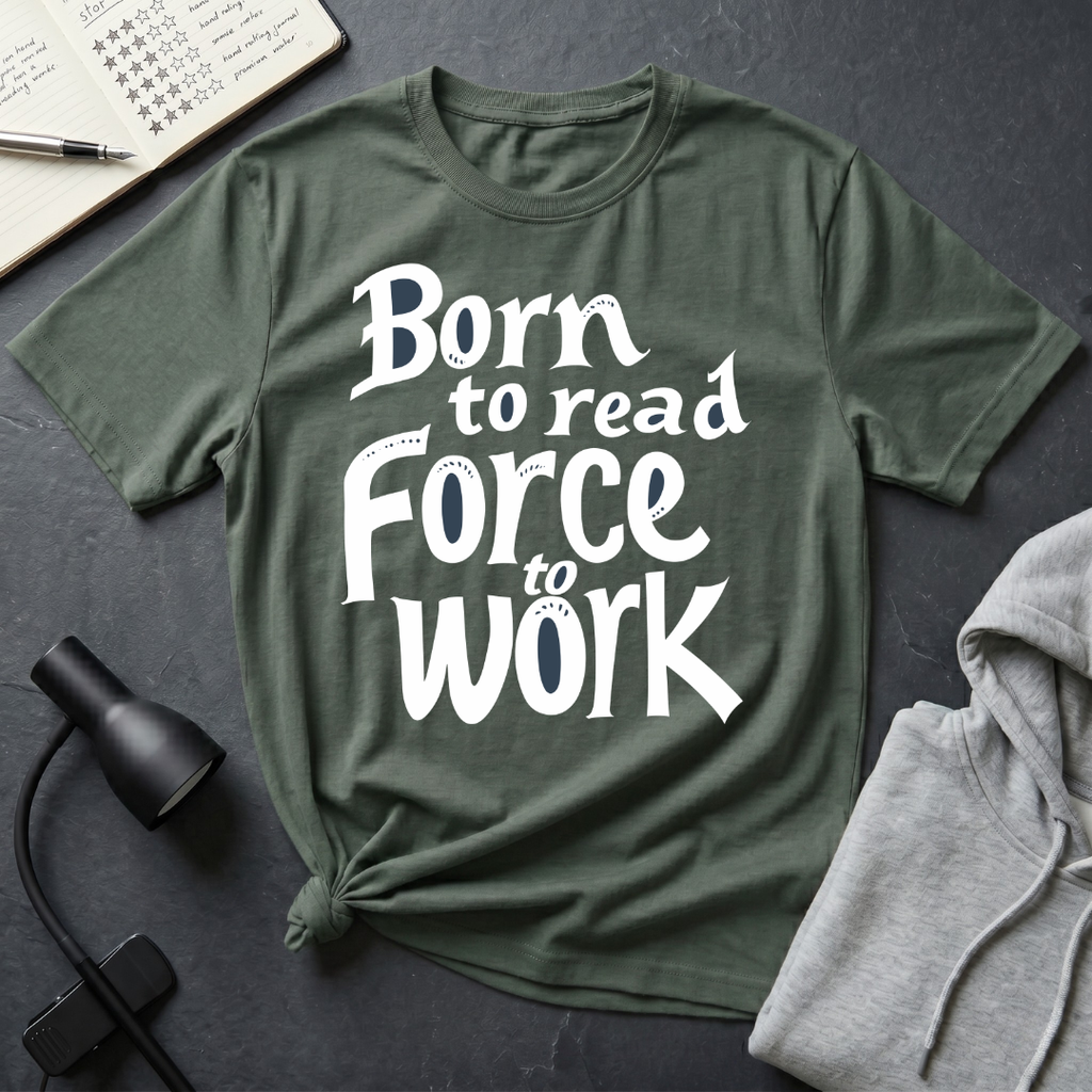 Force To Work T Shirt