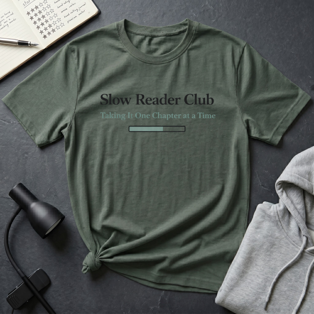 Slow Reader T Shirt