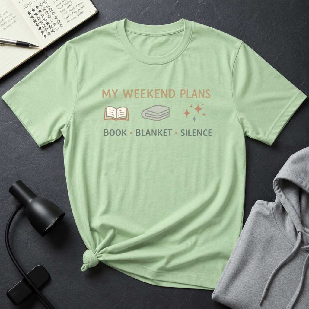 Weekend Plans T Shirt