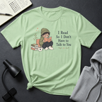 Don't Want To Talk T Shirt