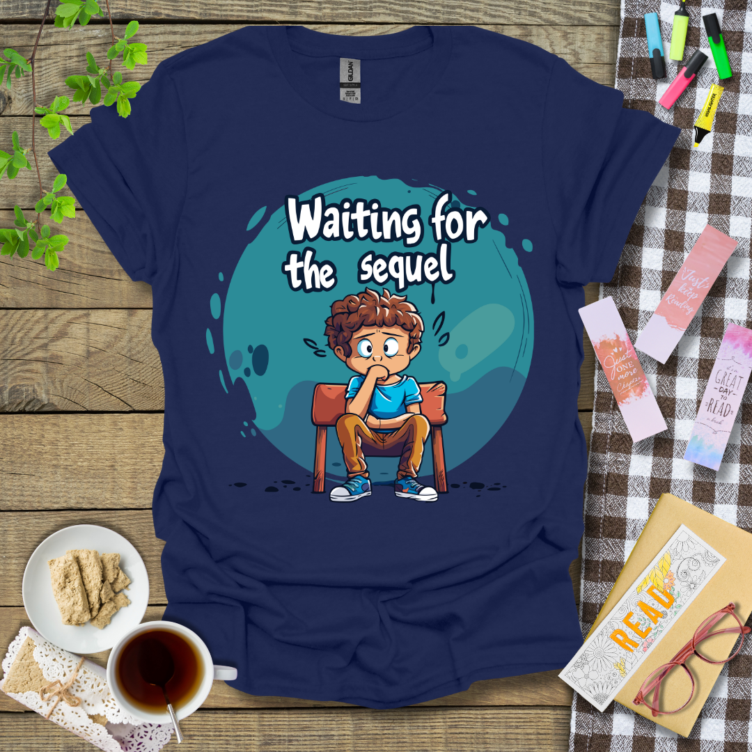 Waiting For The Sequel Graphic T Shirt