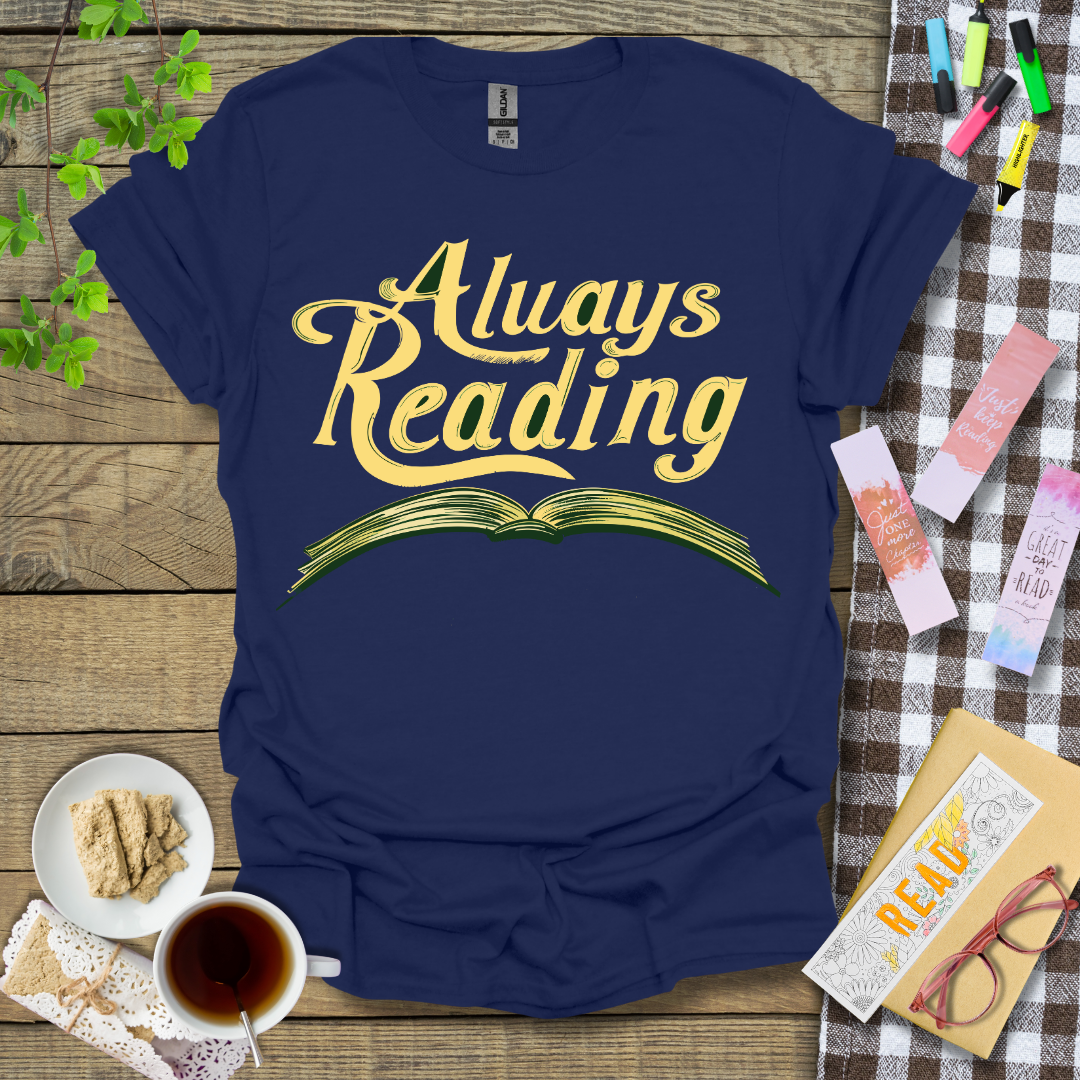 Always Reading Graphic T Shirt