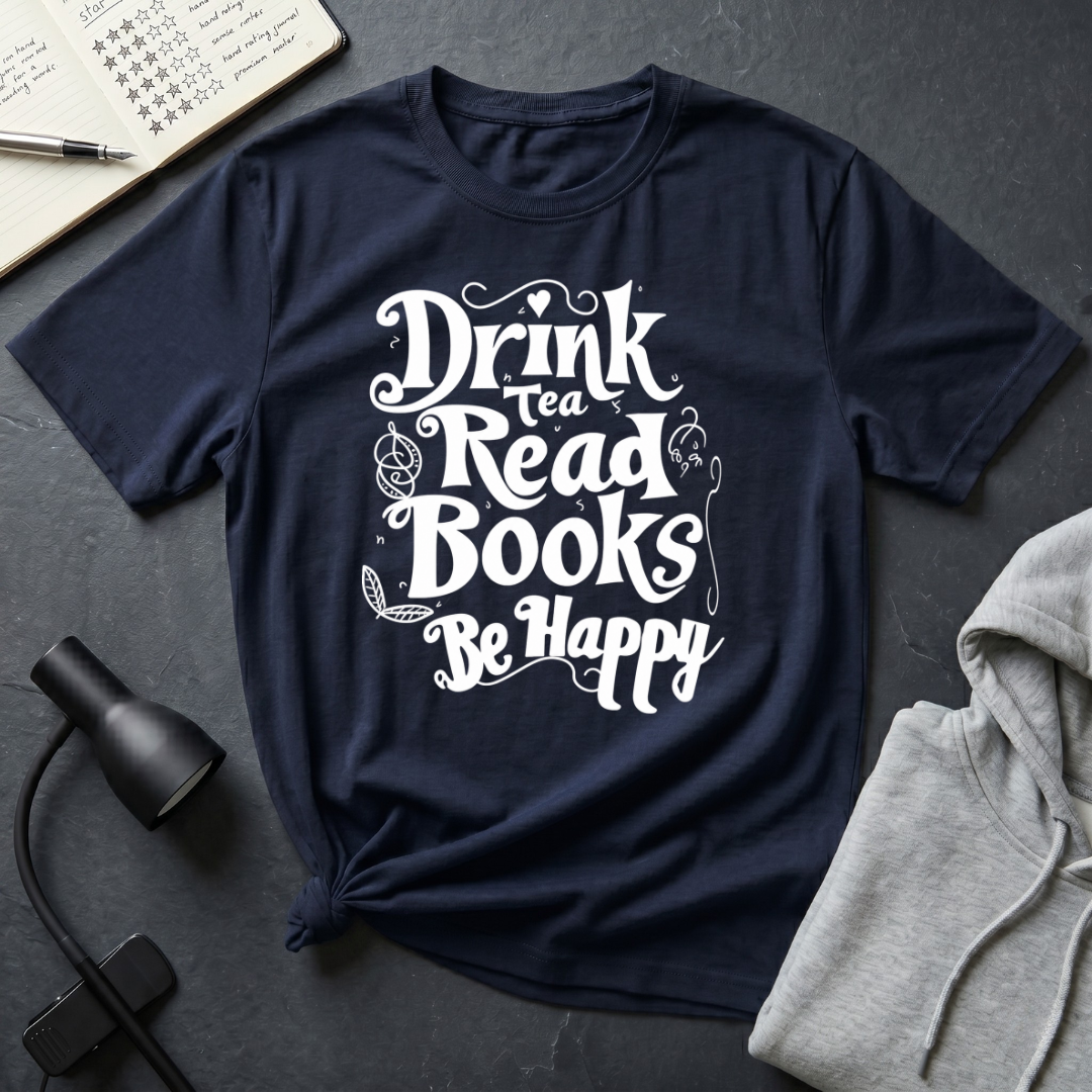 Drink Tea T Shirt