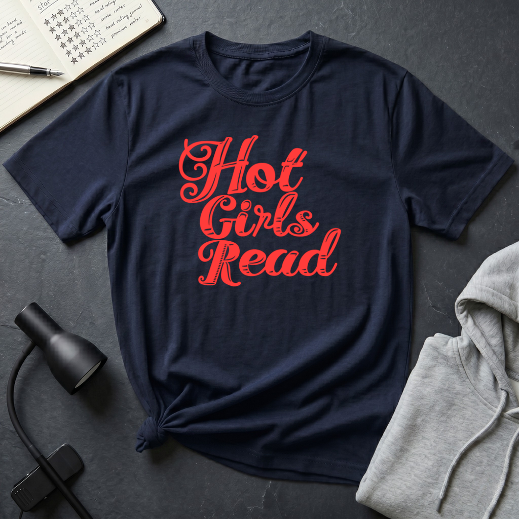 Hot Girls Read T Shirt