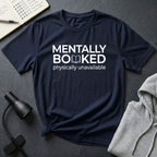 Mentally Booked T Shirt