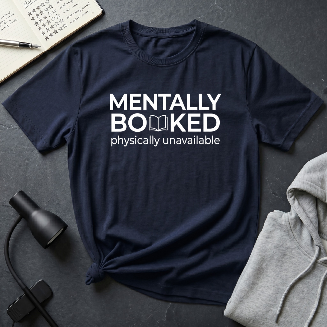 Mentally Booked T Shirt