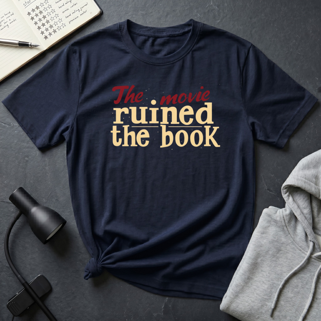 Movie Ruined Book T Shirt