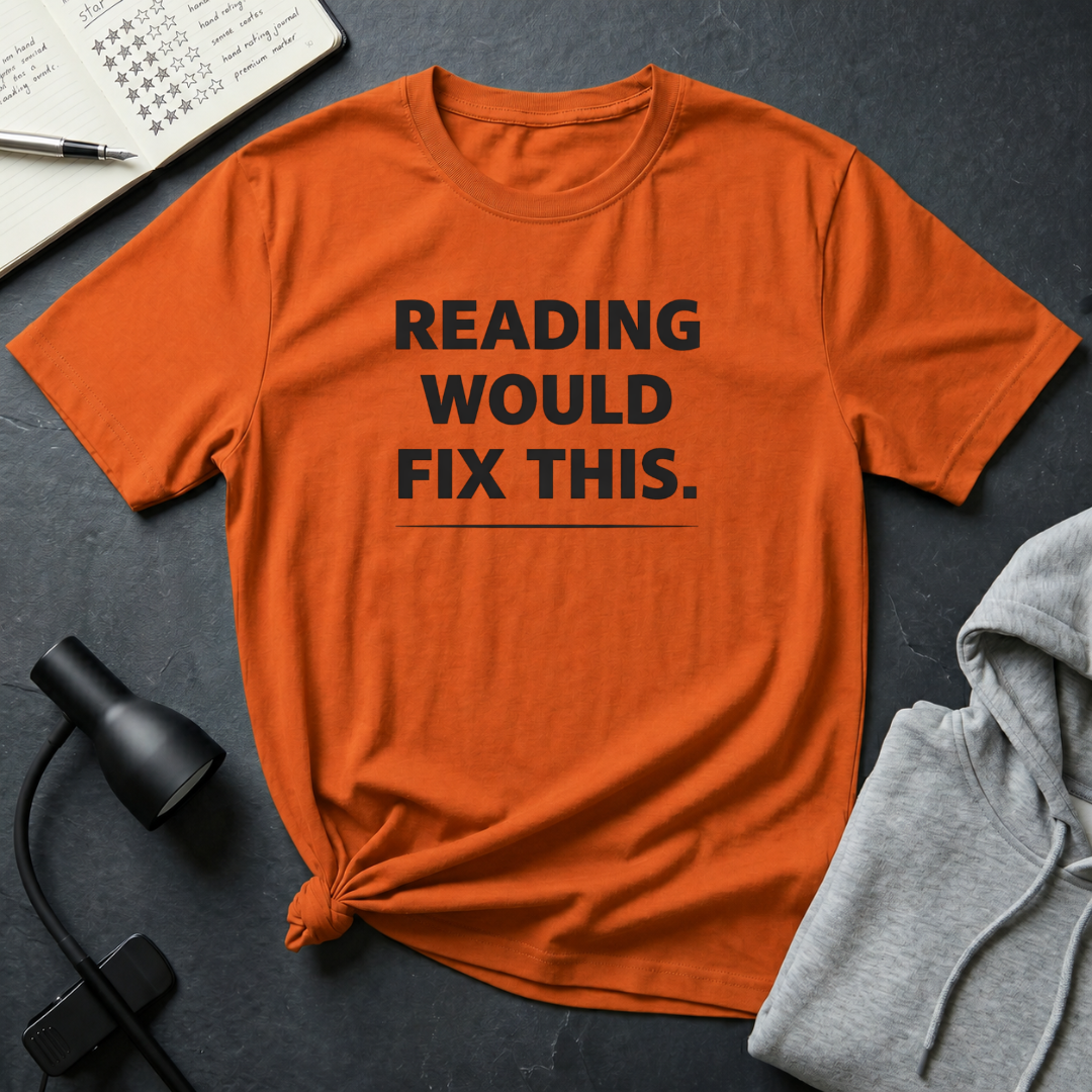 Reading Fix This T Shirt