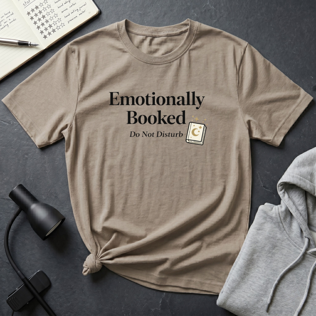 Emotionally Booked T Shirt