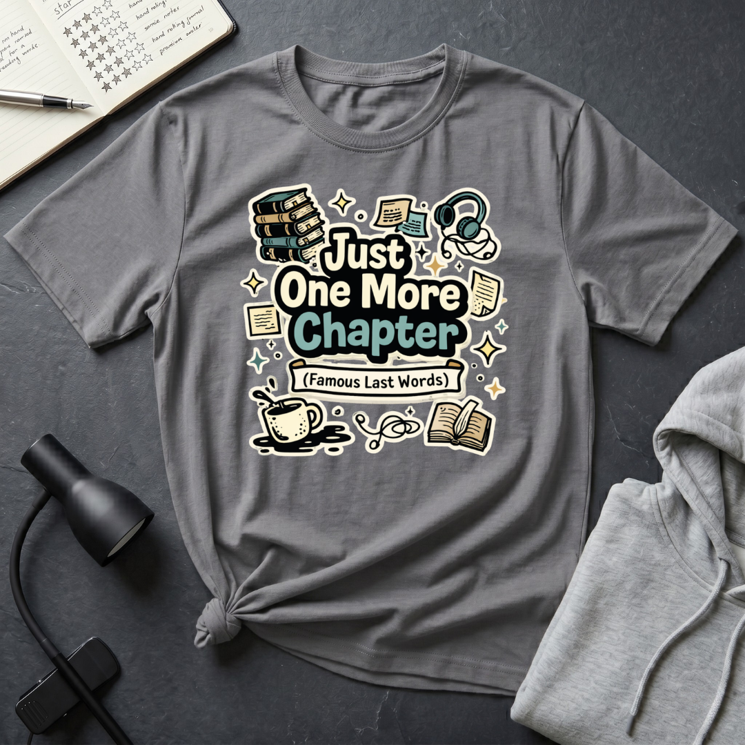 One More Chapter T Shirt