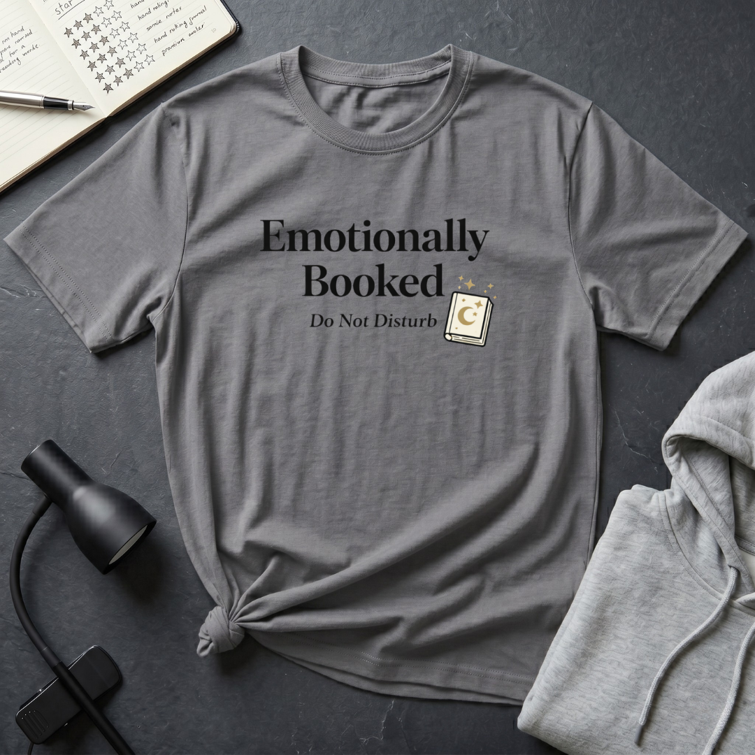 Emotionally Booked T Shirt