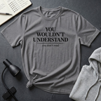 You Don't Read T Shirt