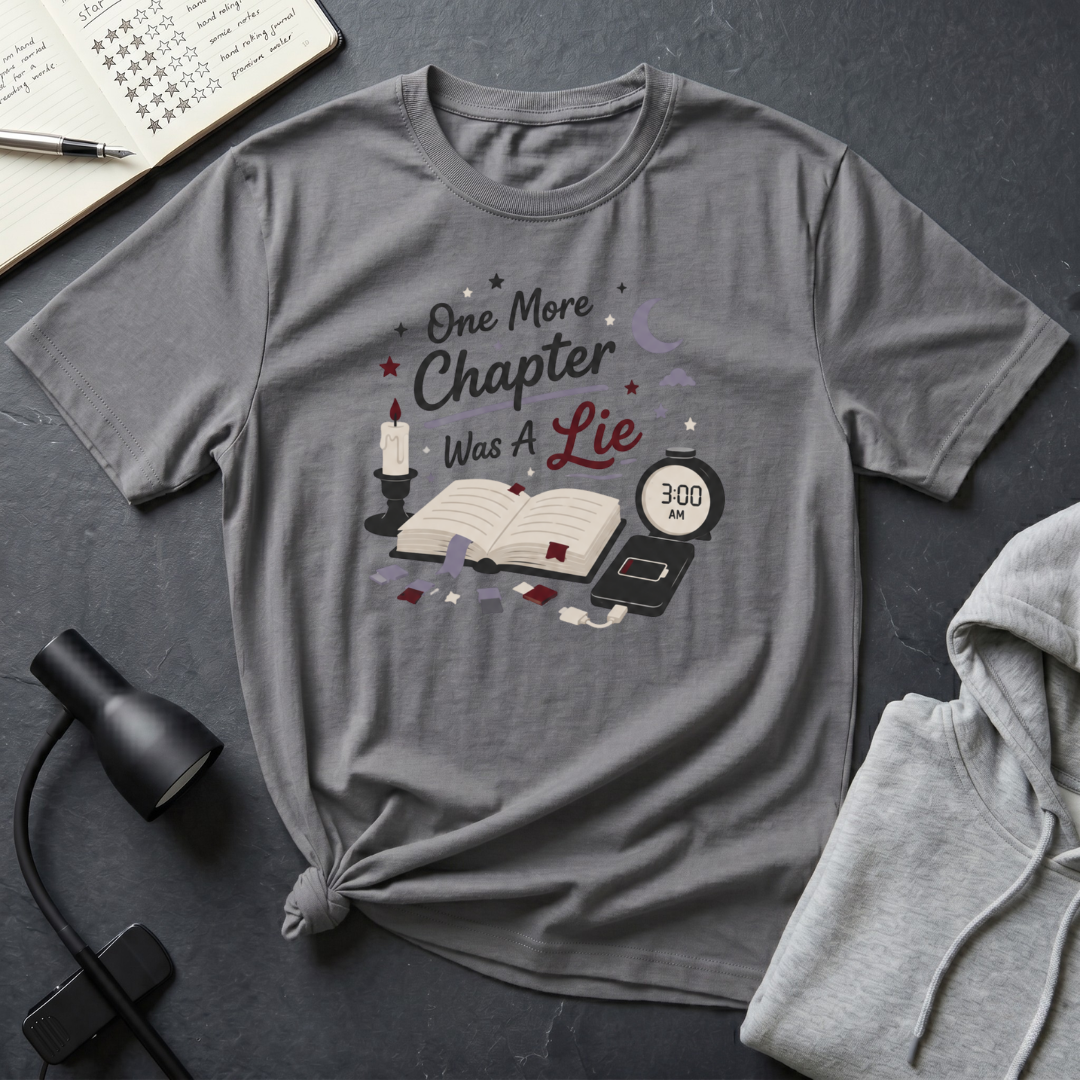One More Chapter Lie T Shirt