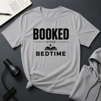 Booked After Bedtime T Shirt