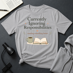 Ignoring Responsibilities T Shirt