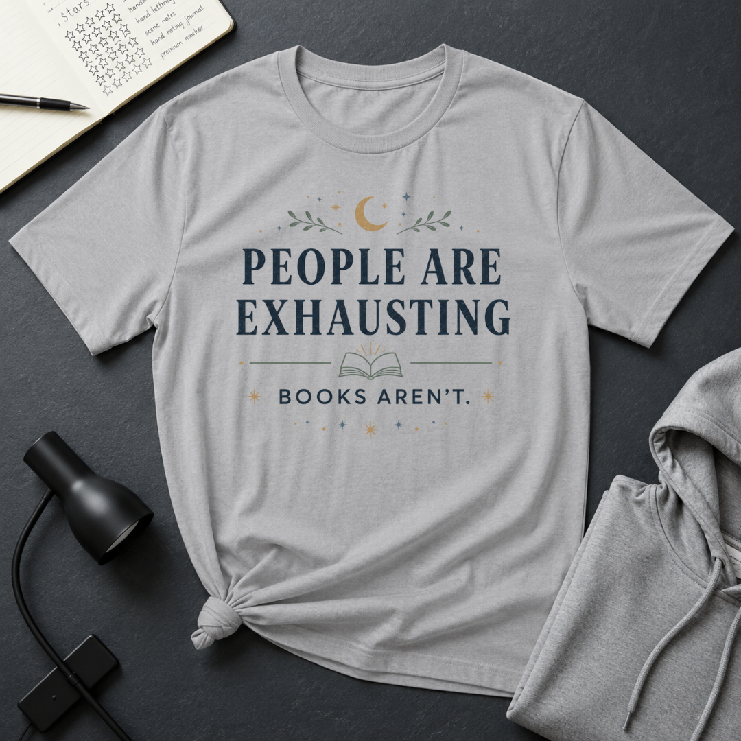 People Are Exhausting T Shirt