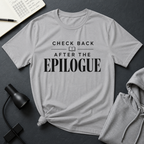 After Epilogue T Shirt
