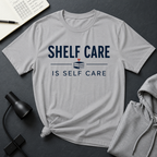 Self Care T Shirt