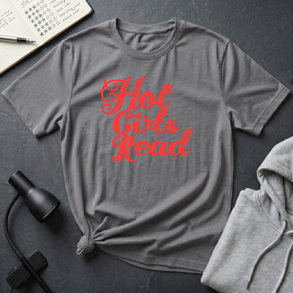 Hot Girls Read T Shirt