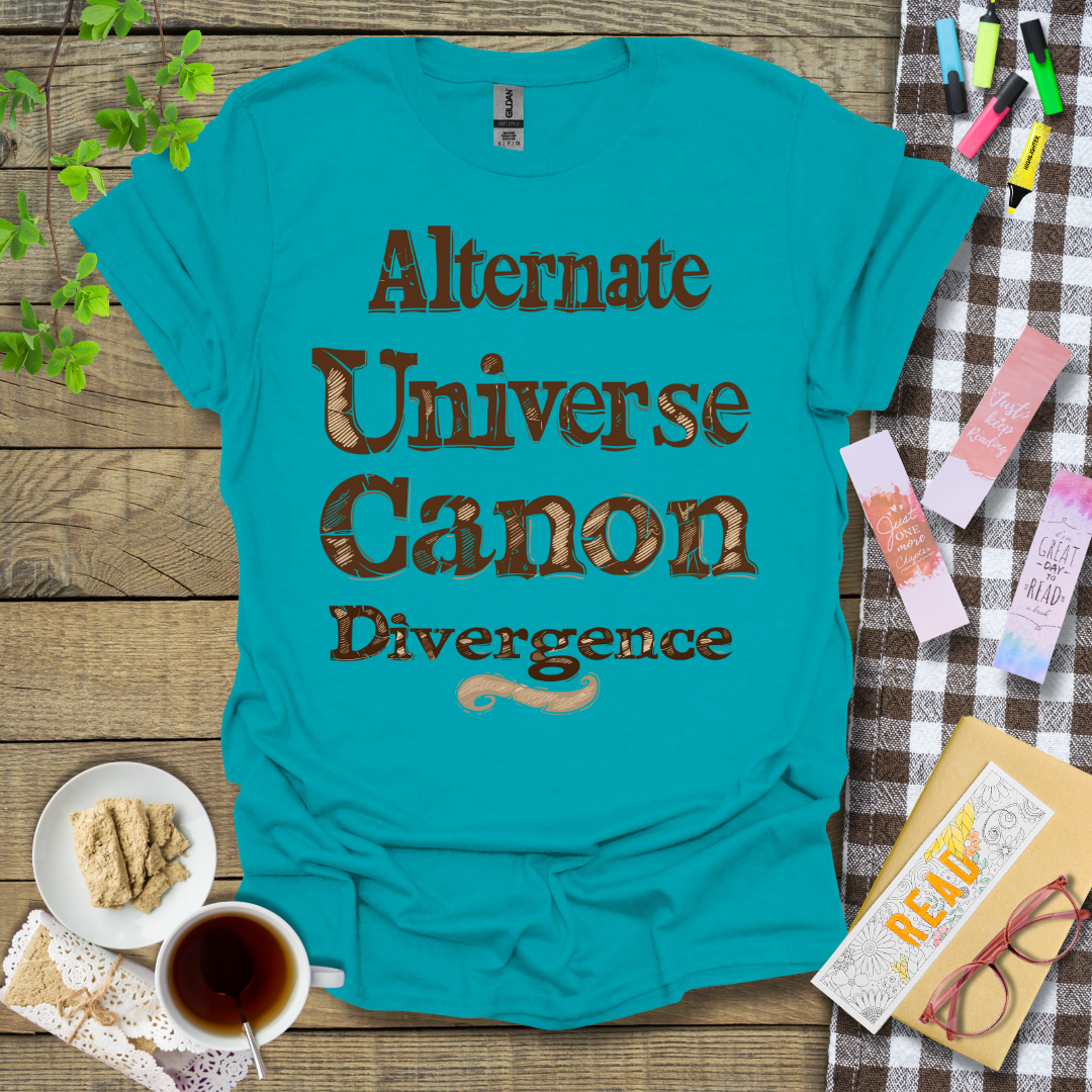 Alternate Universe Canon Divergence Graphic T Shirt