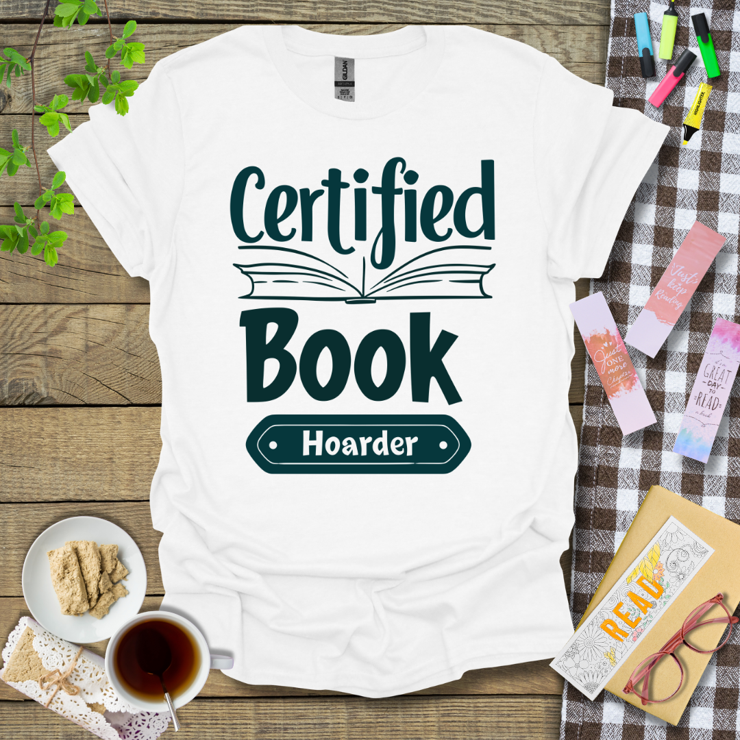 Certified Book Hoarder Graphic T Shirt