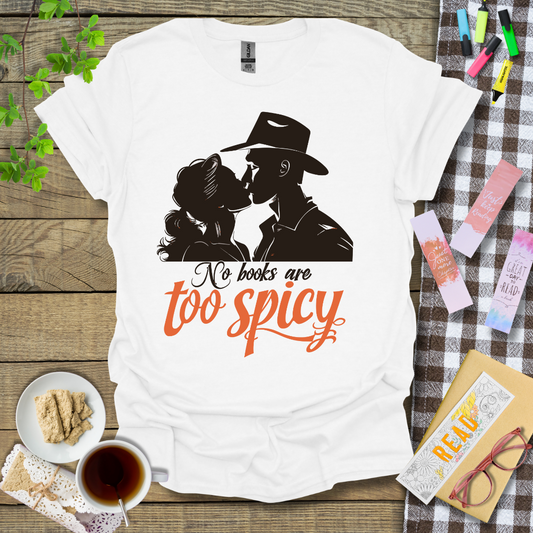 No Books Are Too Spicy Graphic T Shirt