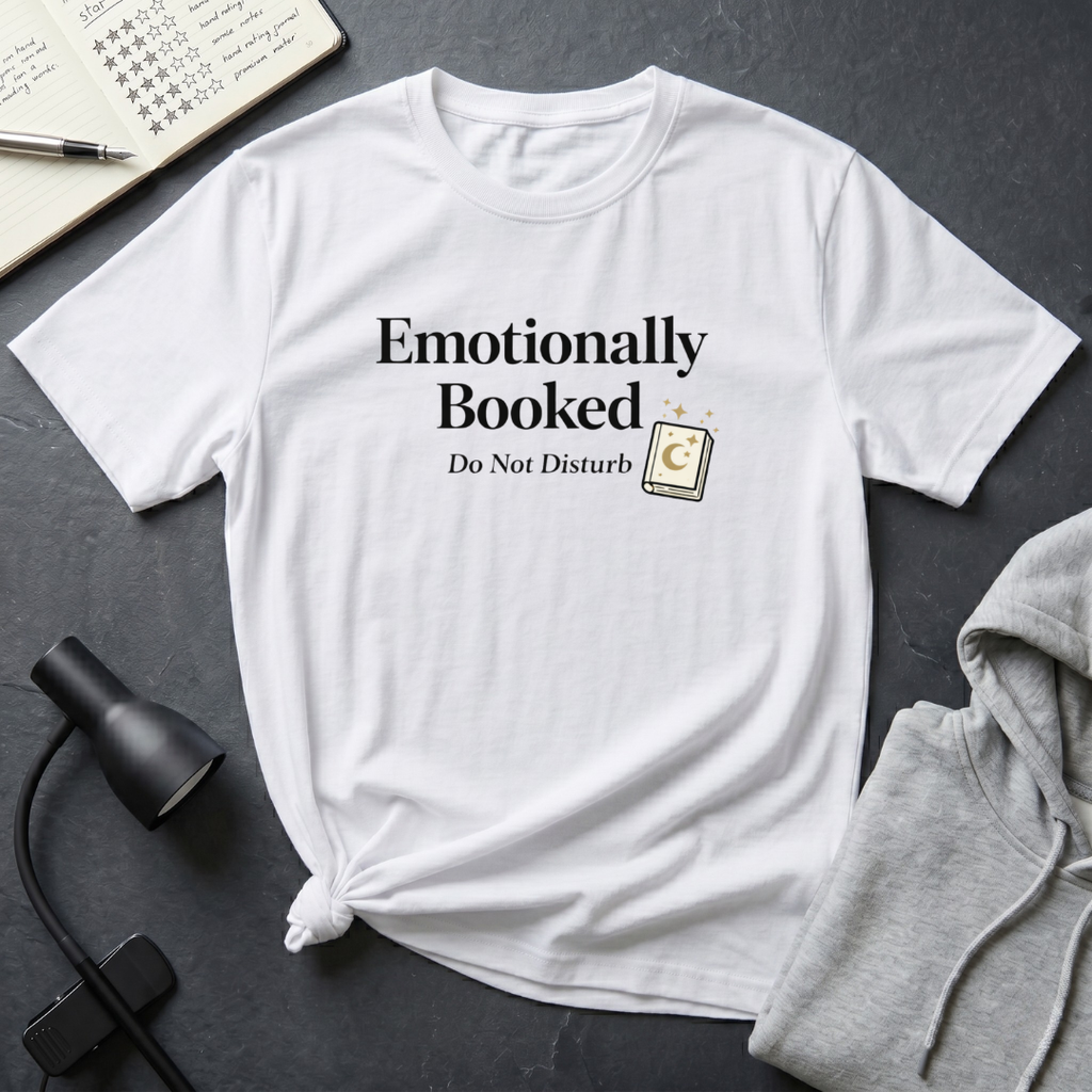 Emotionally Booked T Shirt