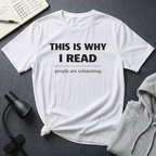 Why I Read T Shirt