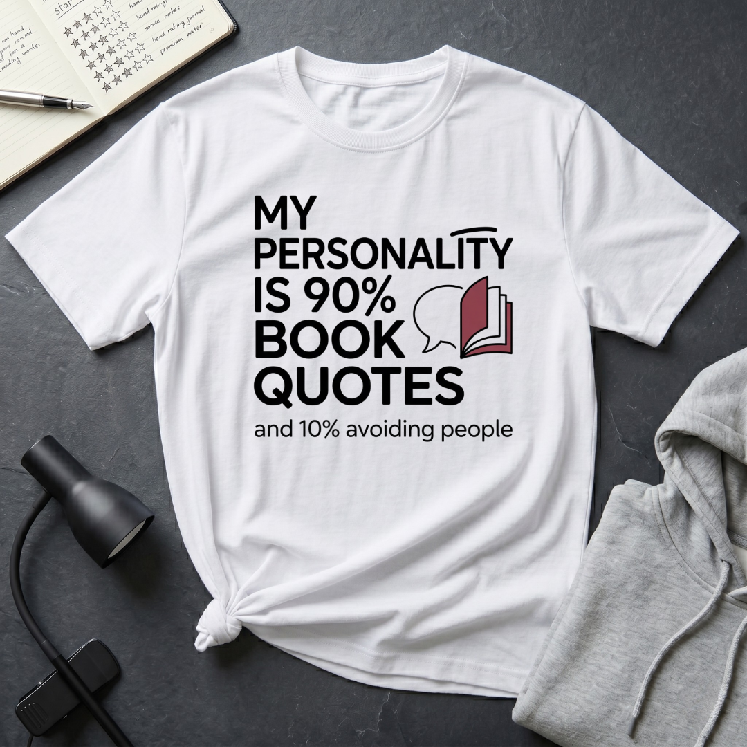 90% Book Quotes T Shirt