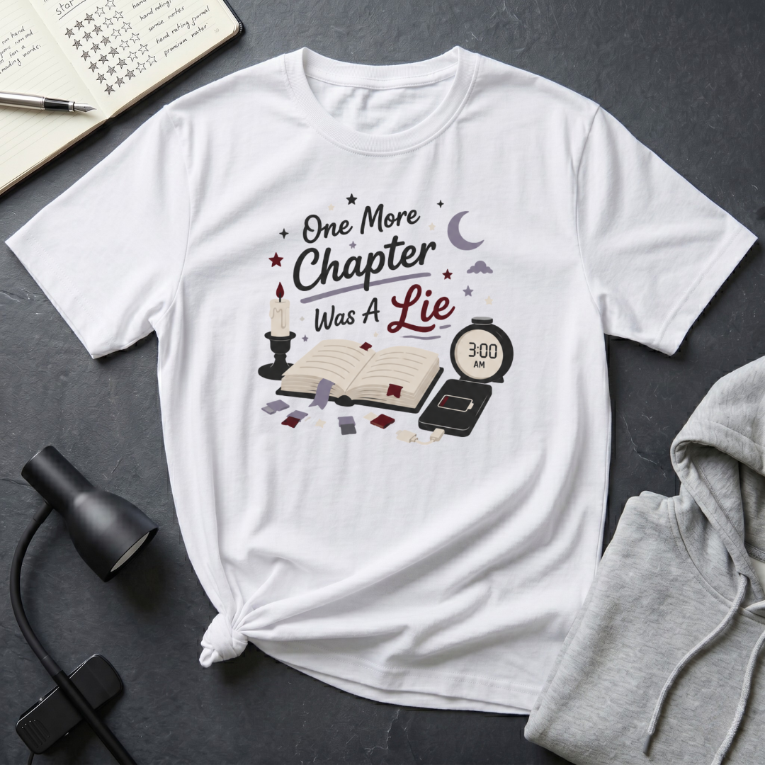One More Chapter Lie T Shirt